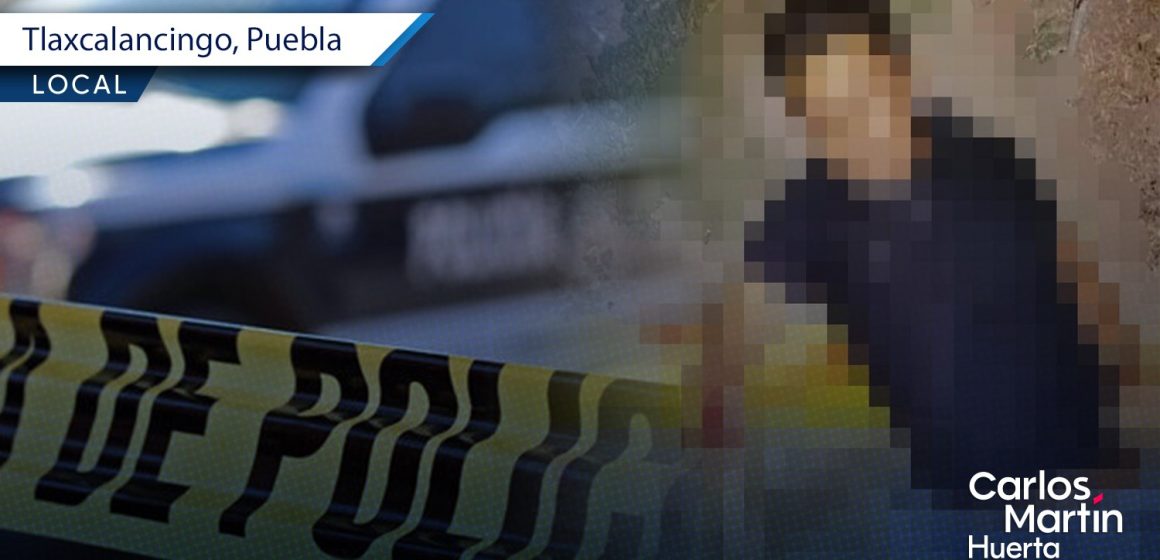 Asesinan a albañil de 23 años en Tlaxcalancingo; se presume ataque directo