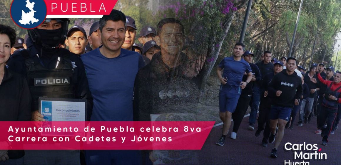 Ayuntamiento de Puebla celebra 8va Carrera con Cadetes y Jóvenes