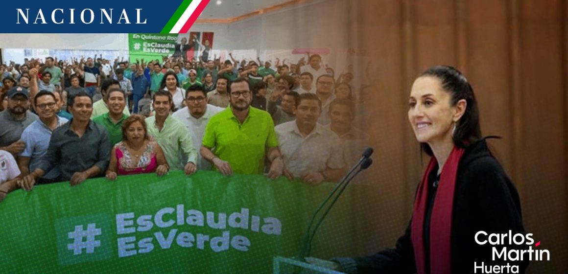 Claudia es verde; suma un amplio respaldo entre integrantes del Partido Verde