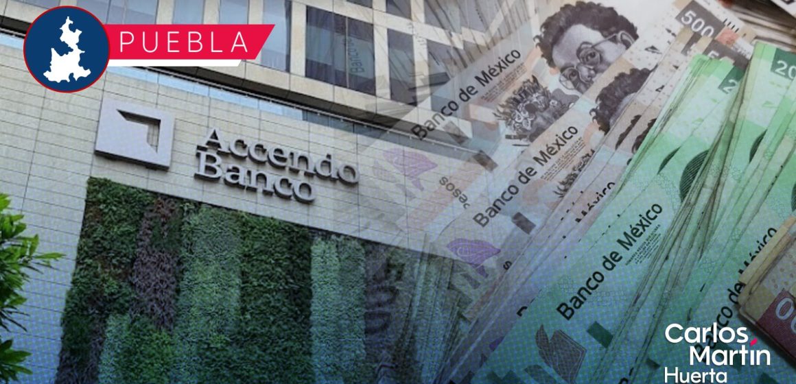 En 2021, Gobierno de Puebla invirtió 600 mdp a Banco Accendo; quebró tres meses después