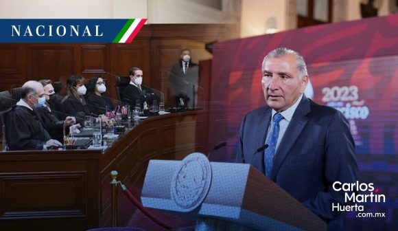 “Constitucionalistas de ocasión”, ministros de la SCJN: Adán Augusto López