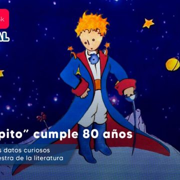 Los secretos detrás de El Principito, hoy cumple 80 años