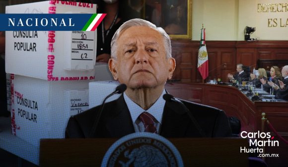 AMLO: “Sería  bueno” consulta popular sobre reforma al Poder Judicial