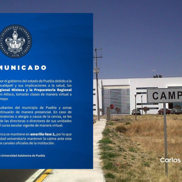 Campus BUAP de Atlixco e Izúcar tomarán clases virtuales ante actividad volcánica