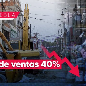 Comerciantes reportan caída en ventas en el Centro Histórico por obras