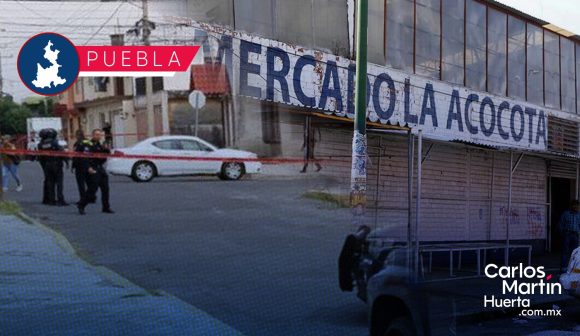 Hombre asesinado en colonia Patrimonio era líder del Mercado La Acocota