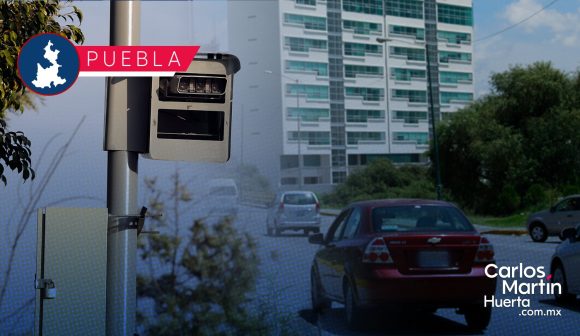 Instalarán 52 nuevos radares para fotomultas en Puebla