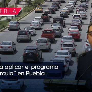 Se descarta aplicar el programa “Hoy No Circula” en Puebla