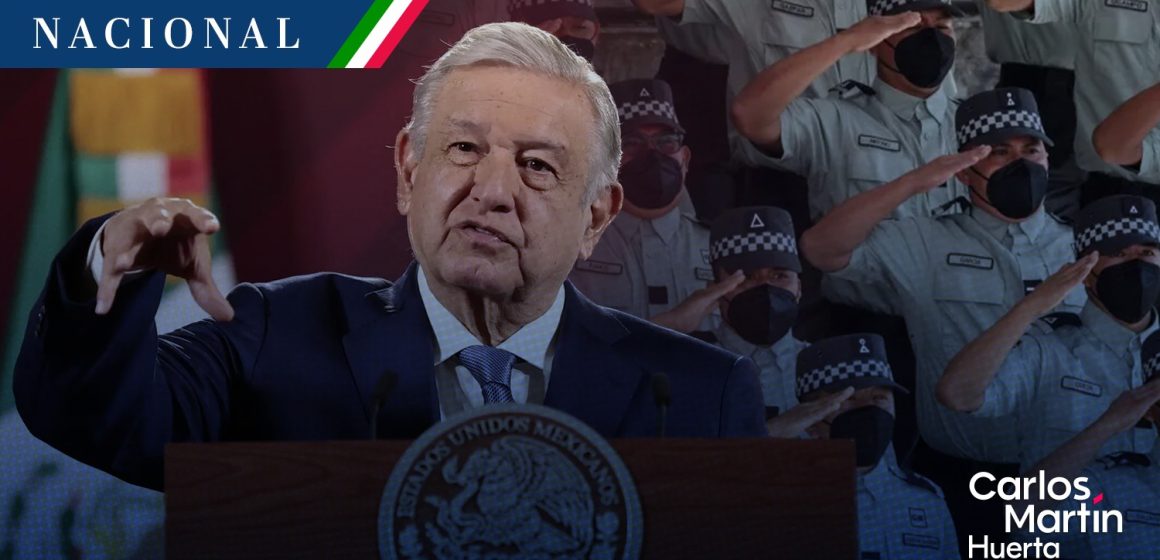 AMLO reitera que enviará iniciativa para militarizar la Guardia Nacional