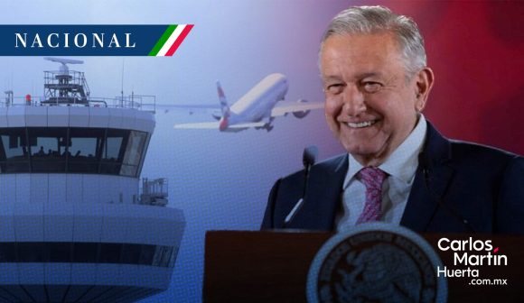 AMLO: “Buenas noticias” para la recuperación de la categoría 1 en seguridad aérea
