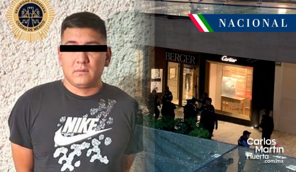 Detenido asalto joyería Plaza Antara Cae presunto implicado en asalto a joyería de Plaza Antara en CDMX