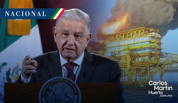 AMLO confirma explosión en plataforma en Campeche; hay desaparecidos