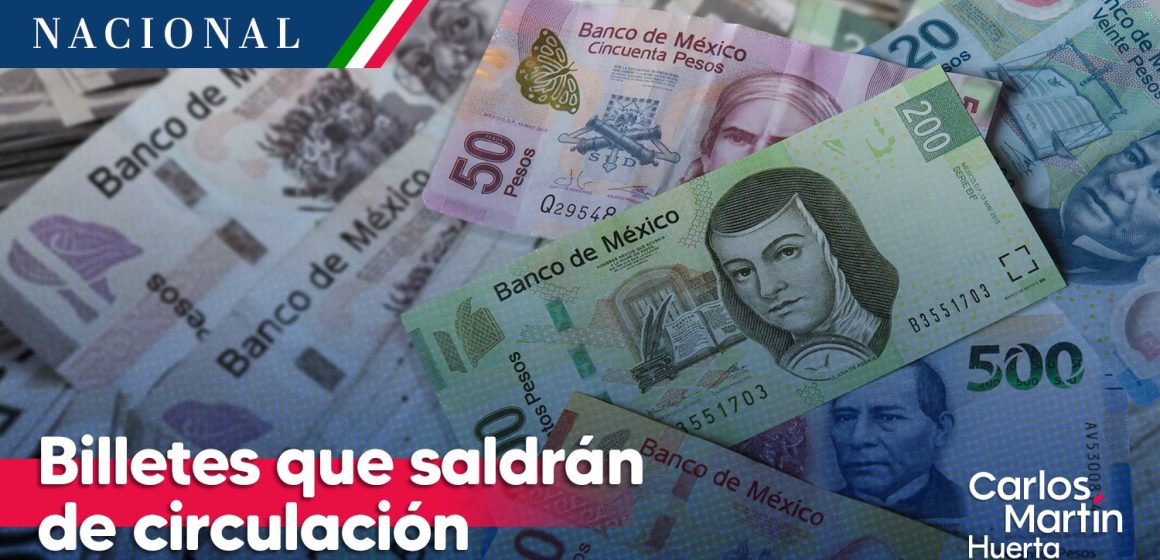 Banxico retirará de circulación dos billetes este 2023