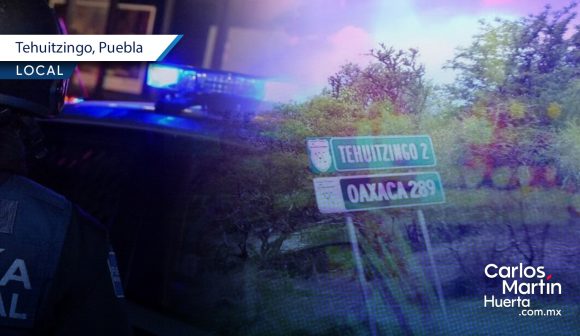 Niño observó como sicarios asesinaron su padre en Tehuitzingo