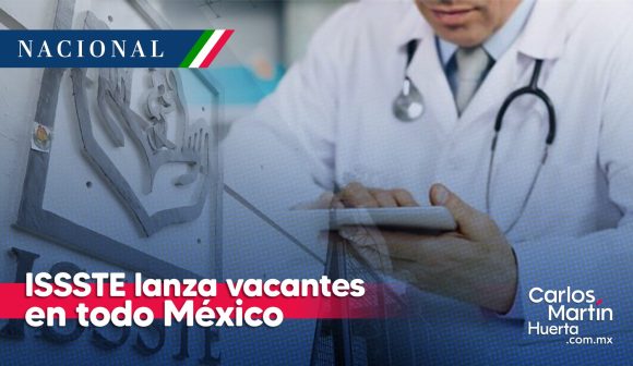 ISSSTE lanza vacantes en todo México