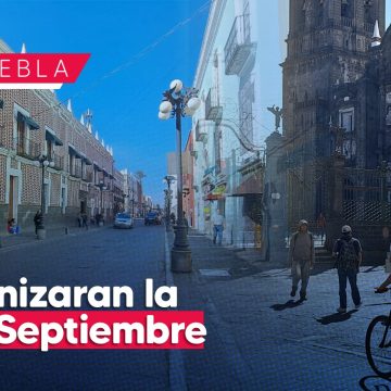 Será peatonizada la 16 de Septiembre en el centro de Puebla