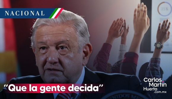 AMLO - libros de texto - “Que la gente decida”, AMLO sugiere consulta sobre libros de texto