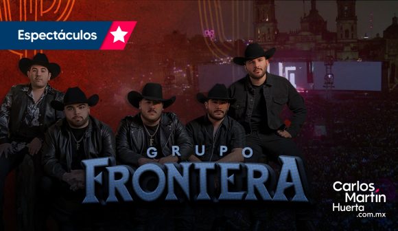 Grupo Frontera se presentará el 15 de Septiembre en el zócalo de CDMX