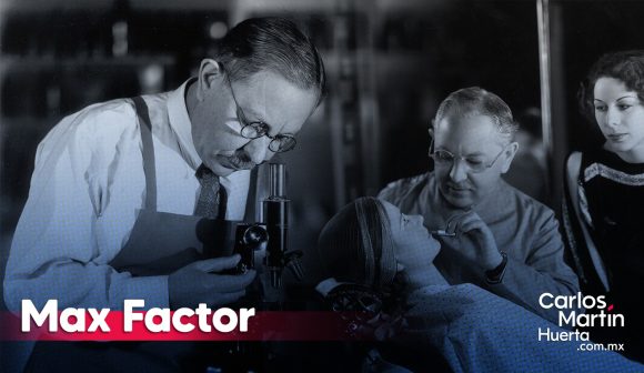 Max Factor: El visionario que transformó 10 cosas que hoy vemos en el maquillaje