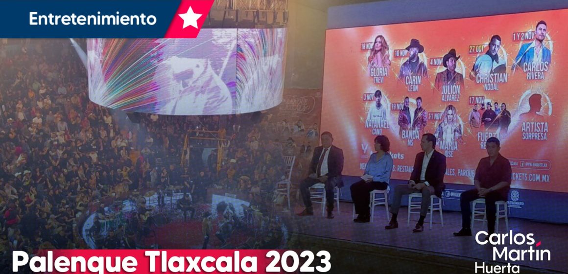 Palenque de Tlaxcala 2023: Conoce los artistas, fechas y costos