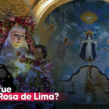 Santa Rosa de Lima ¿Quién fue?