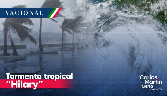Tormenta tropical ‘Hilary’ se formó en el Pacífico y provocará fuertes lluvias