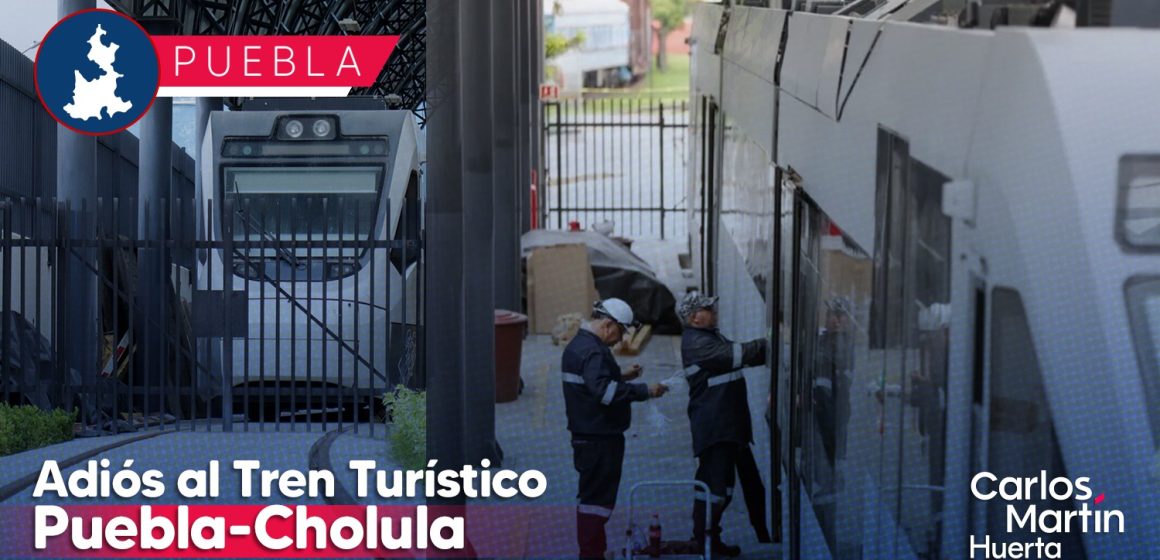 ¡Se acabó! Retiran vagones del Tren Turístico Puebla-Cholula para su venta