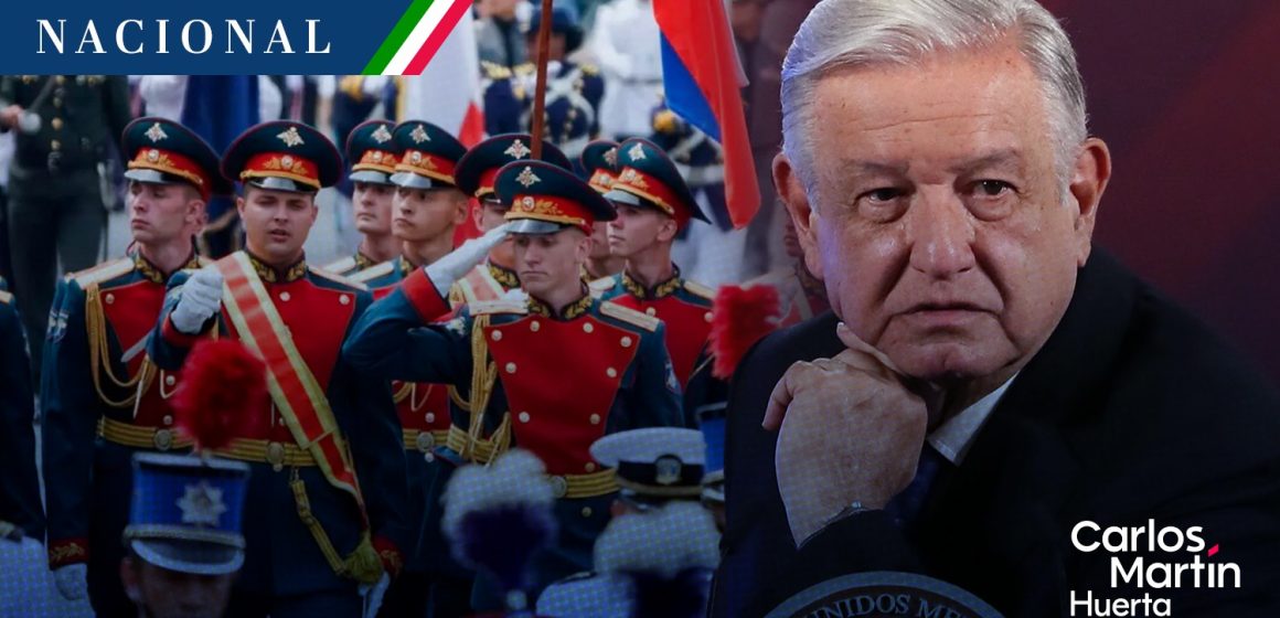 AMLO justifica presencia de Rusia en desfile; “tenemos relaciones con todos los países”