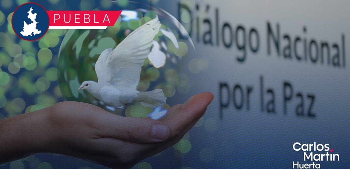 Puebla es sede del Diálogo Nacional por la Paz para frenar la violencia e inseguridad