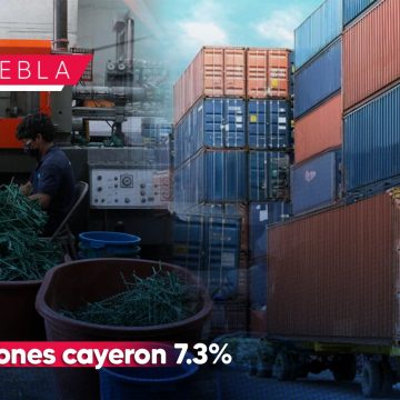 Exportaciones cayeron 7.3% en Puebla durante el segundo trimestre del año: INEGI