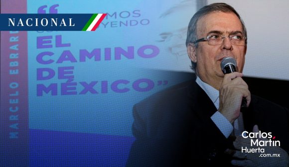 Buscará Ebrard la presidencia en 2030