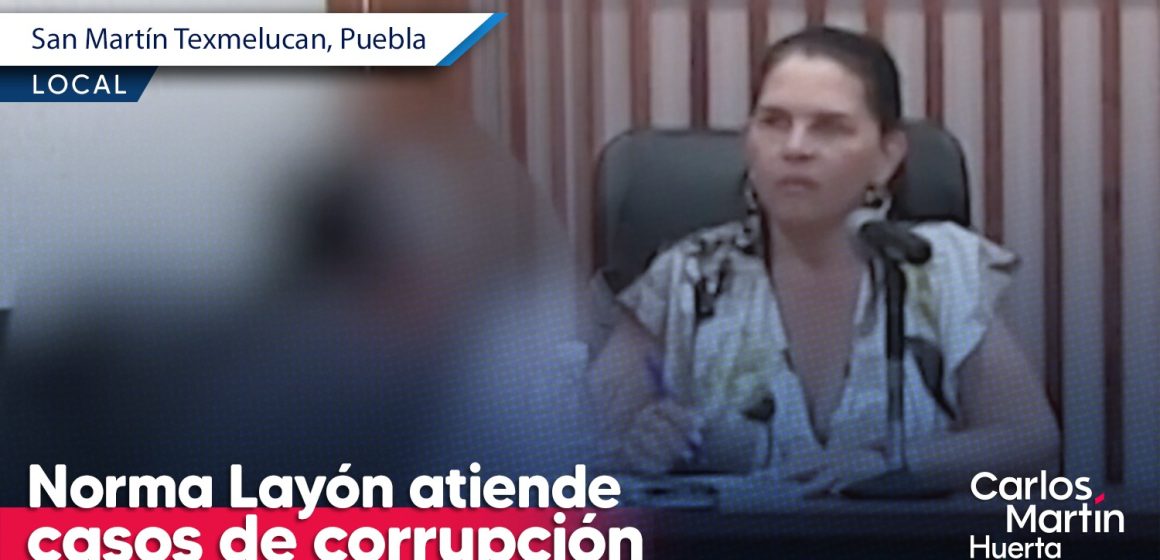 Norma Layón atiende casos de corrupción de agentes de tránsito en Texmelucan