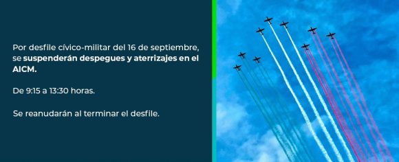 AICM suspenderá despegues y aterrizajes por desfile del 16 de septiembre