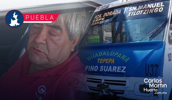 Conductor del transporte público golpea a hombre de la tercera edad en Puebla