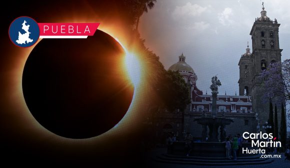 ¿Dónde ver el eclipse anular de sol en Puebla?