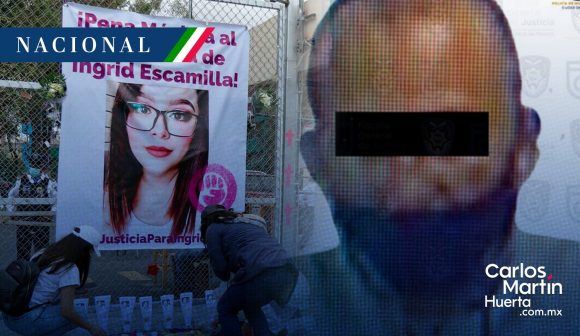 Confirman sentencia de 70 años de cárcel al feminicida de Ingrid Escamilla