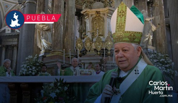 Arzobispo de Puebla, pidió a las autoridades trabajar para erradicar la violencia