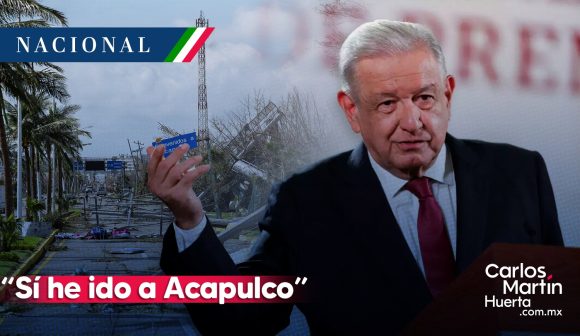“Sí he ido a Acapulco”, responde AMLO a críticos; hoy sostendrá reunión en zona afectada
