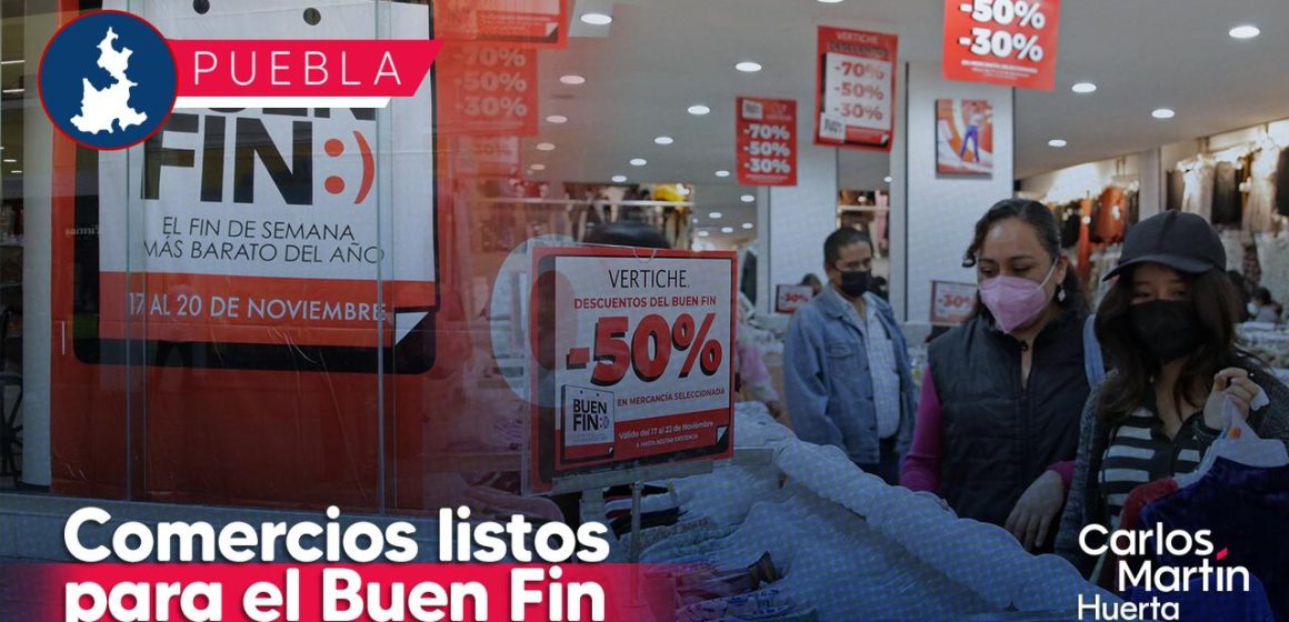 Comercios en Puebla listos para el Buen Fin 2023