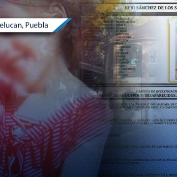 Esto se sabe del caso de Neri Sánchez, menor desaparecida en Texmelucan