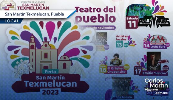 Presentan la Feria de San Martín Texmelucan 2023; cuándo y dónde