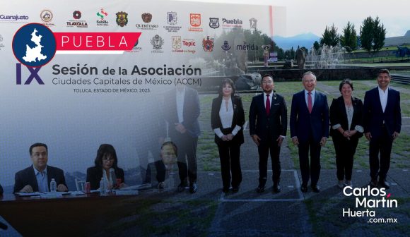 Puebla participa en la IX Sesión de Ciudades Capitales