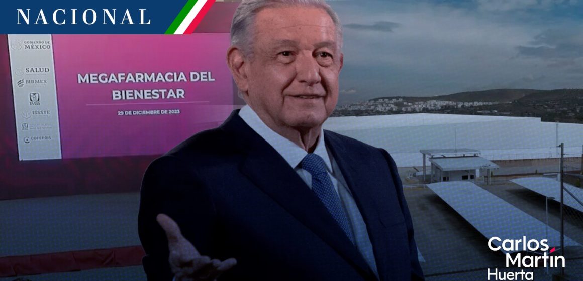 Megafarmacia es posiblemente la más grande del mundo: AMLO