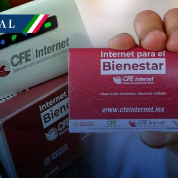“Internet para el Bienestar”; nueva opción en telecomunicaciones con precios desde 50 pesos