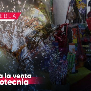 Prohibida la venta de pirotecnia en la Ciudad de Puebla; habrán operativos