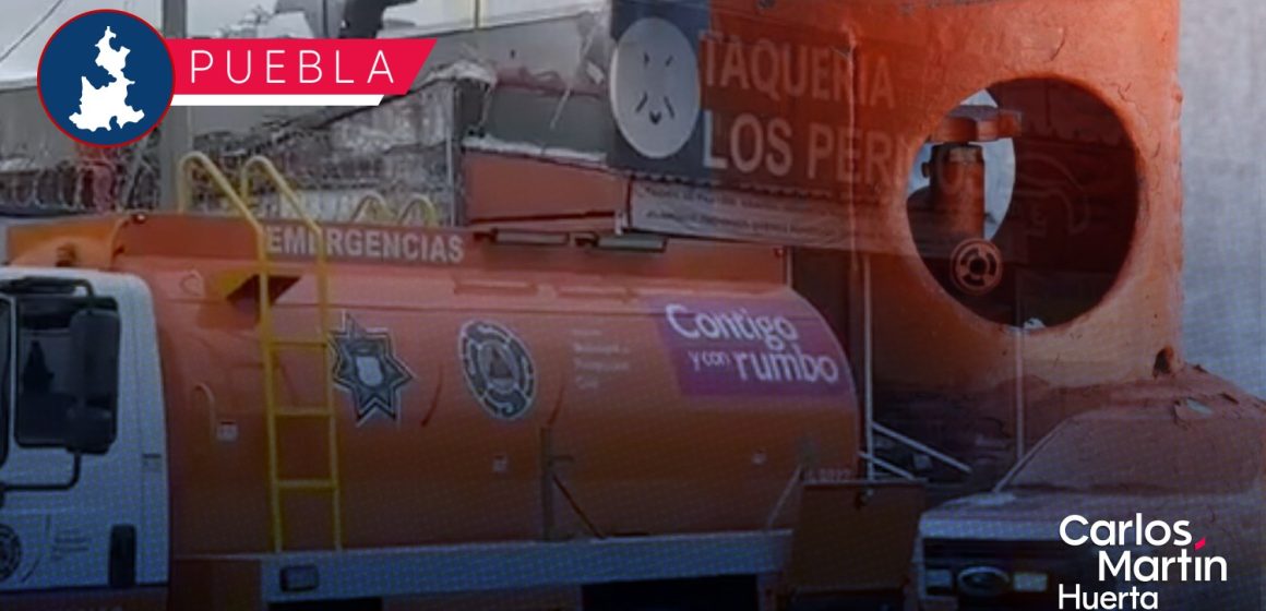 Tanque de gas provoca explosión en taquería de Puebla; no hay heridos