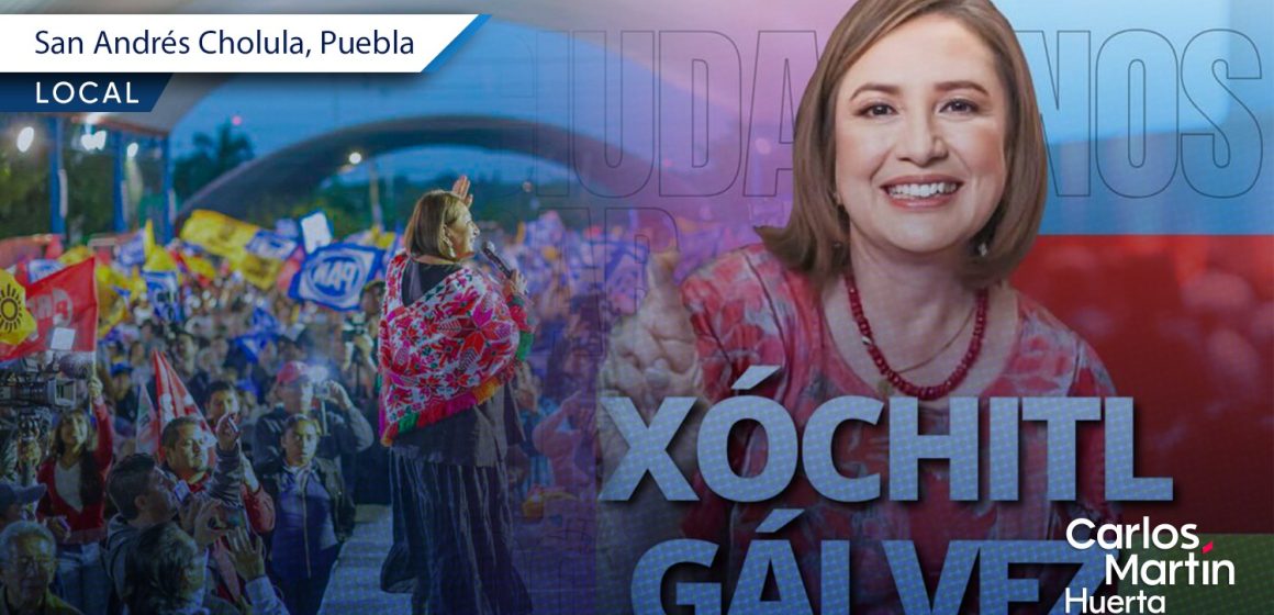 Xóchitl Gálvez visitará San Andrés Cholula; conoce su agenda
