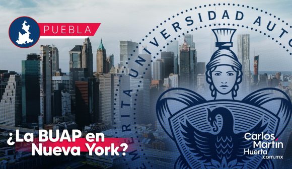 ¿La BUAP en Nueva York? Analizan construir campus en Estados Unidos