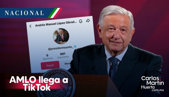 AMLO anuncia que ya tiene TikTok