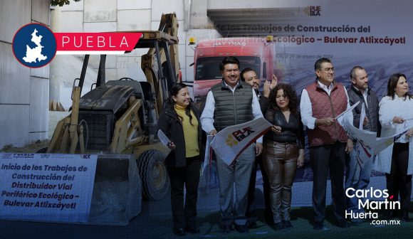 Inicia construcción del distribuidor vial Periférico Ecológico-Atlixcáyotl  